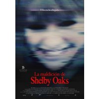 La maldición de Shelby Oaks