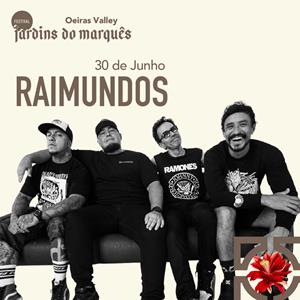 FESTIVAL JARDINS DO MARQUÊS 2026 - RAIMUNDOS
