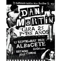 Dani Martín - Gira 25 P*t*s Años