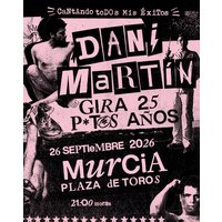 Dani Martín - Gira 25 P*t*s Años