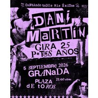 Dani Martín - Gira 25 P*t*s Años