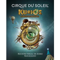 Cirque du Soleil - Kurios