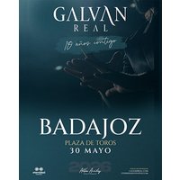 Galván Real - Gira 10 Aniversario