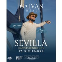 Galván Real - Gira 10 Aniversario