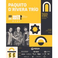 Mitjazz 26 Paquito D´Rivera Trío en Mérida