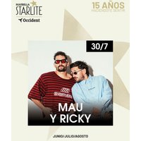 Mau & Ricky - Starlite Occident 2026