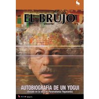 El Brujo - Autobiografía de un Yogui