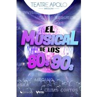 El Musical de los 80s-90s