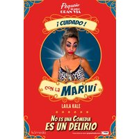 ¡Cuidado!... con la Mariví - Laila Kale