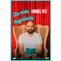 La Vida Regulinchi - Daniel Fez