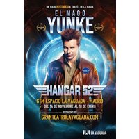 Hangar 52 - El Mago Yunke + Preshow