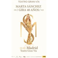 Marta Sánchez - Gira 40 años
