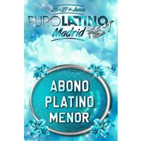 Puro Latino Fest - Abono Platino - Menores