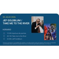 Jeff Goldblum / Take me to the River - Noches del Botánico 2026