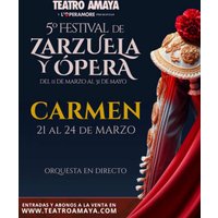 Carmen - 5º Festival de Zarzuela y Ópera