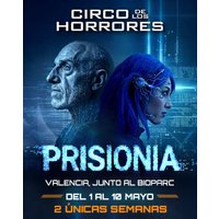 Circo de los Horrores presenta: PrisionIA